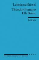Effi Briest. Lektüreschlüssel für Schüler 