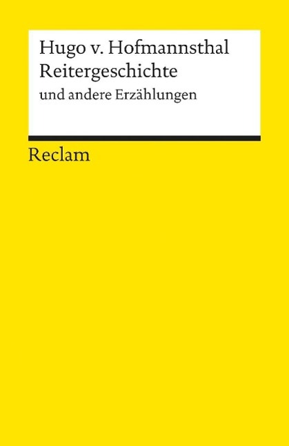 Reitergeschichte und andere Erzählungen 