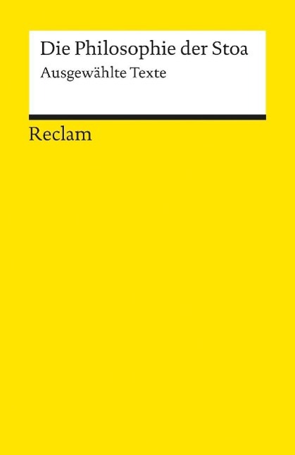 Die Philosophie der Stoa 