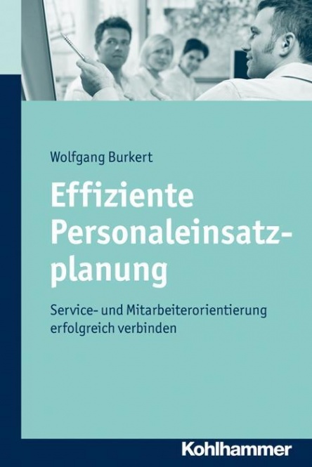 Effiziente Personaleinsatzplanung 