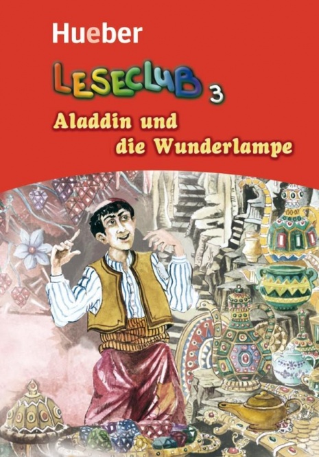 Leseclub 3. Aladdin und die Wunderlampe 