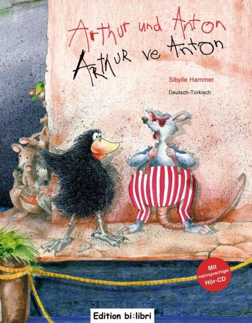 Arthur und Anton / Arthur ve Anton 