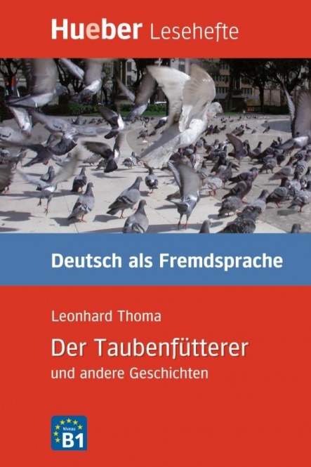 Lesehefte DaF, Der Taubenfütterer 