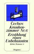 Krankenzimmer Nr. 6. Erzählung eines Unbekannten 