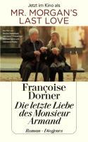 Die letzte Liebe des Monsieur Armand 