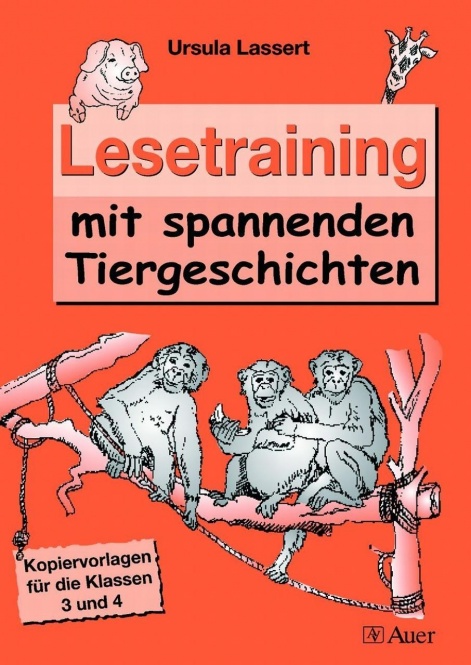 Lesetraining mit spannenden Tiergeschichten 