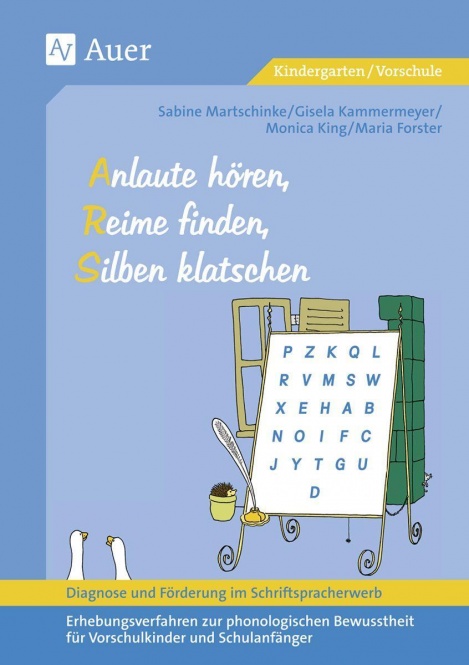 Diagnose und Förderung im Schriftspracherwerb. Anlaute hören, Reime finden, Silben 