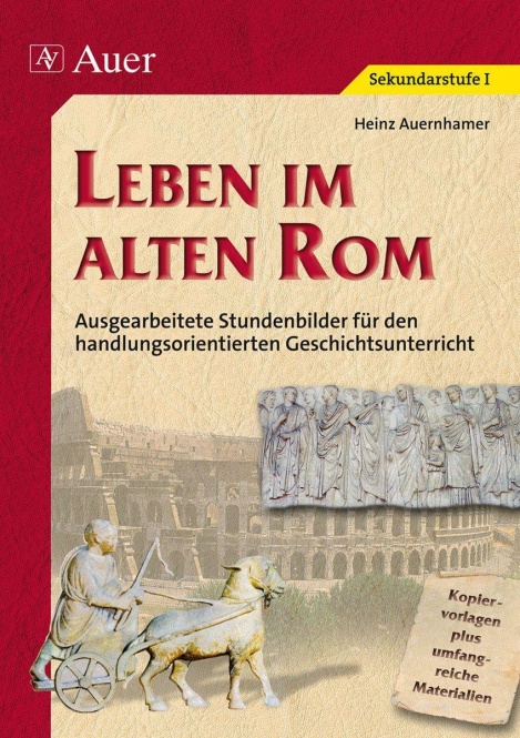 Leben im alten Rom 