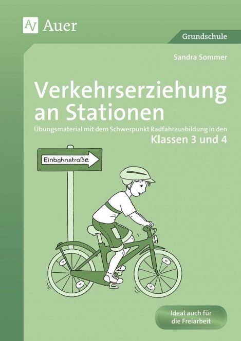 Verkehrserziehung an Stationen 3/4 