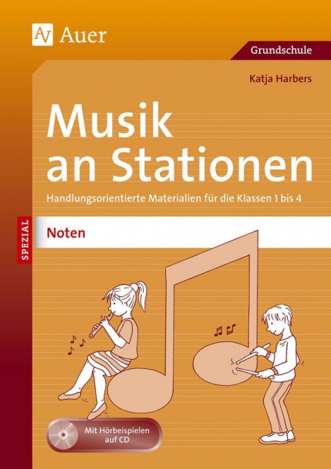 Musik an Stationen SPEZIAL Noten 3+4 