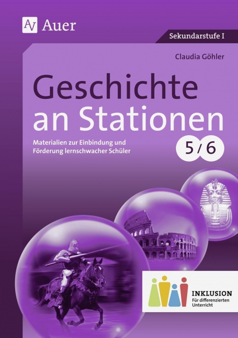 Geschichte an Stationen 5-6 Inklusion 