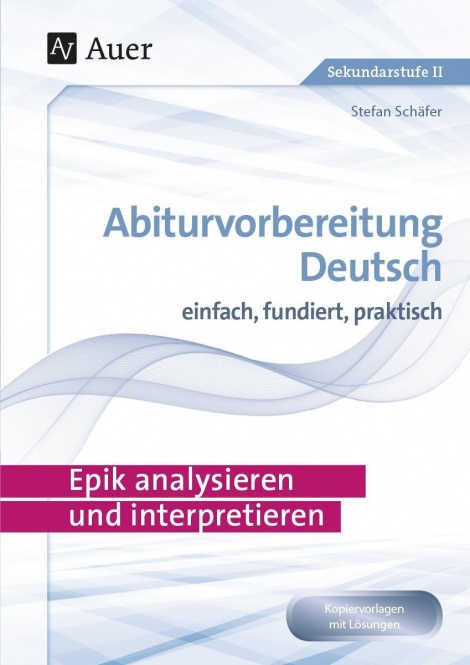 Epik analysieren und interpretieren 