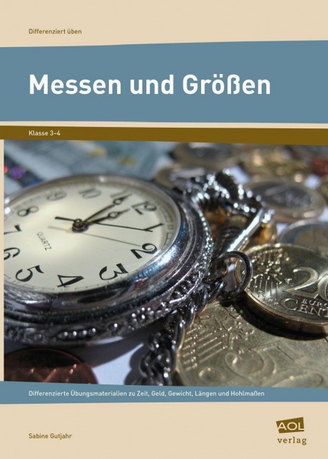 Messen und Größen - Klasse 3 und 4, Diff. Materialien 