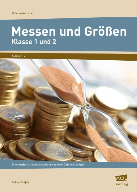 Messen und Größen - Klasse 1 und 2 
