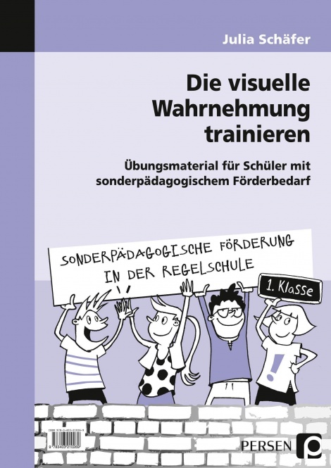 Die visuelle Wahrnehmung trainieren 1. Klasse 