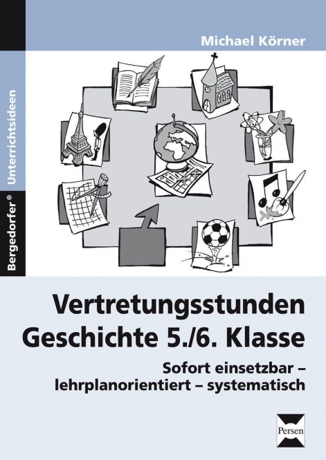 Vertretungsstunden Geschichte 5./6. Klasse 