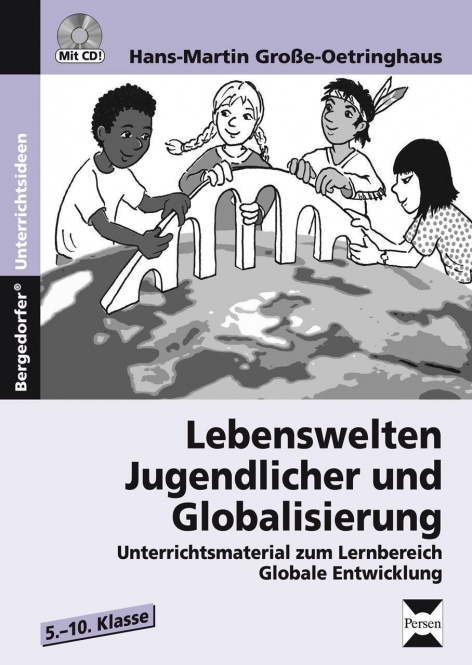 Lebenswelten Jugendlicher und Globalisierung 