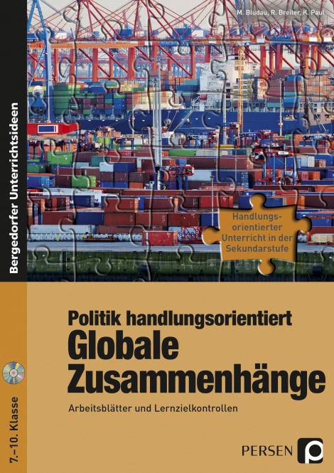 Politik handlungsorientiert: Globale Zusammenhänge 