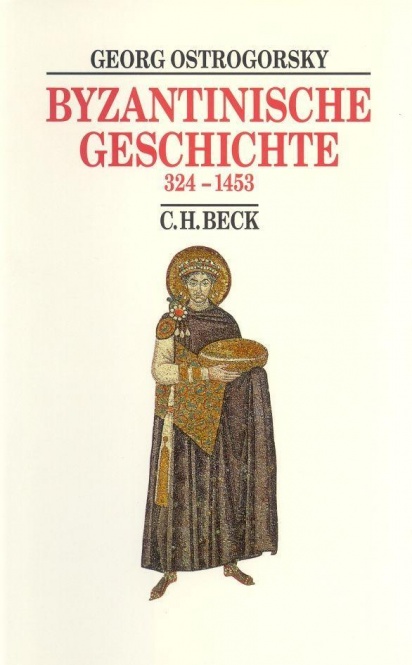 Byzantinische Geschichte 324-1453 