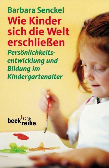 Wie Kinder sich die Welt erschließen 