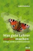 Was gute Lehrer anders machen 