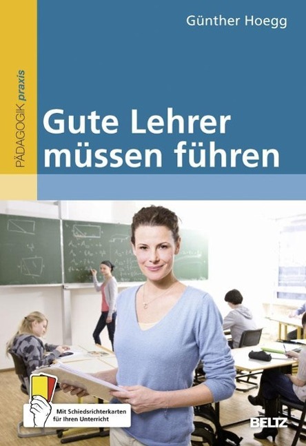 Gute Lehrer müssen führen 