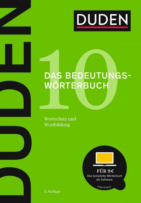 Duden Band 10. Das Bedeutungswörterbuch 