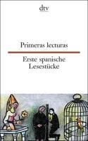Erste spanische Lesestücke / Primeras lecturas 