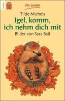 Igel, komm, ich nehm dich mit. Druckschrift 