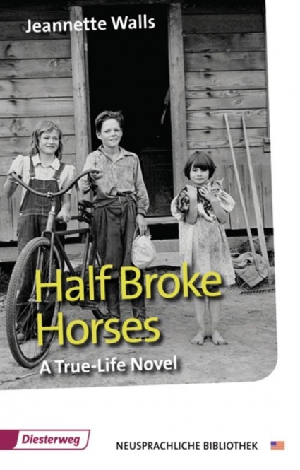 Half Broke Horses 