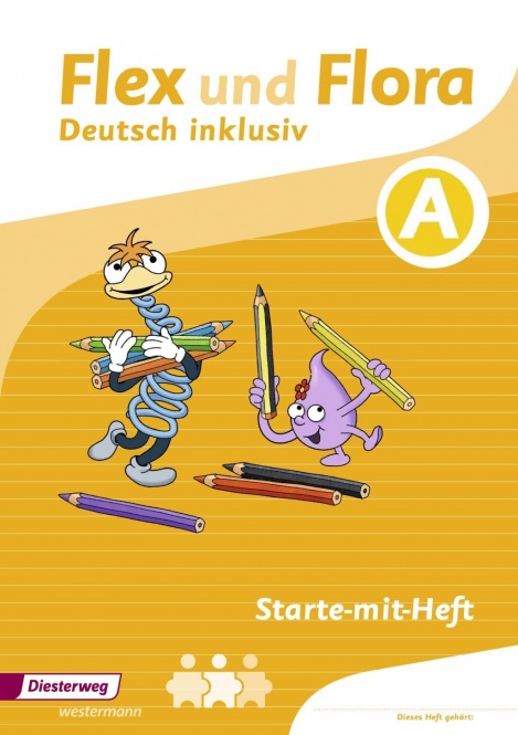 Flex und Flora 1 - Buchstabenheft - Inklusion A 