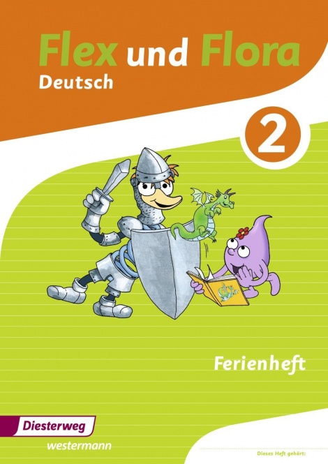 Flex und Flora 2 - Ferienheft 