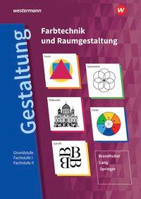 Farbtechnik und Raumgestaltung. Schülerband. 2020 