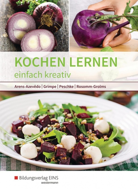 Kochen lernen - einfach kreativ 