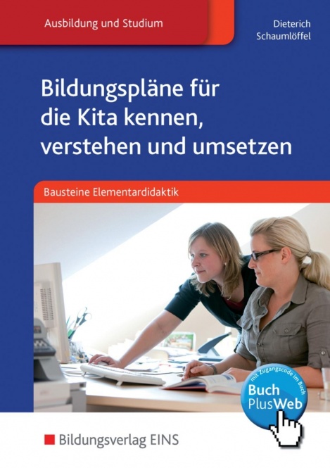 Bildungspläne für Kita kennen, verstehen und umsetzen 