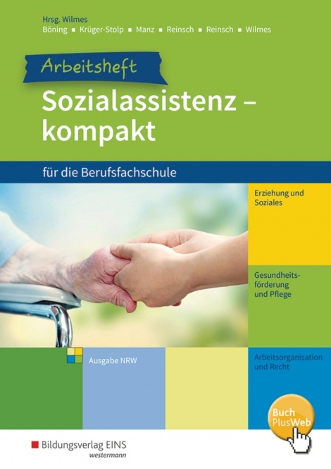 Sozialassistenz kompakt. Arbeitsheft. Nordrhein-Westfalen 