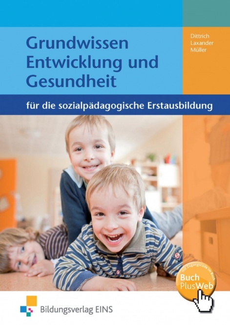Grundwissen Entwicklung und Gesundheit 