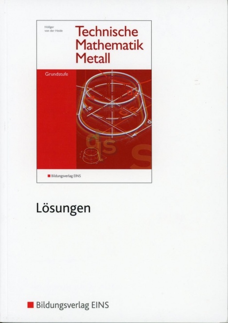 Techn.Mathe Metall GS Lösungen 