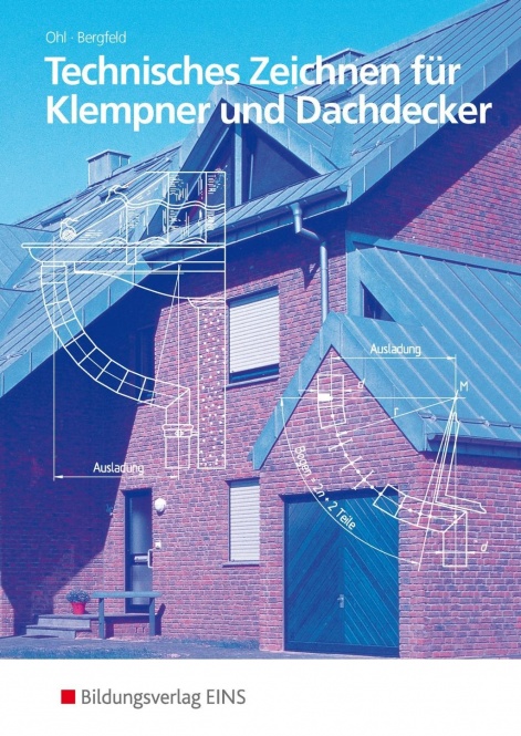 Technisches Zeichnen für Klempner und Dachdecker 