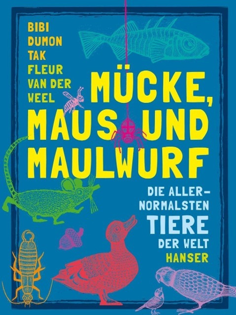 Mücke, Maus und Maulwurf 