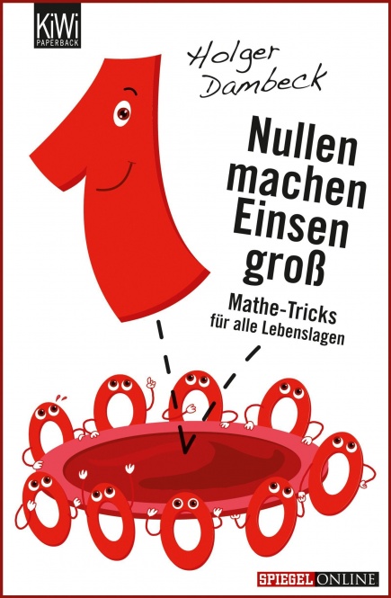 Nullen machen Einsen groß 