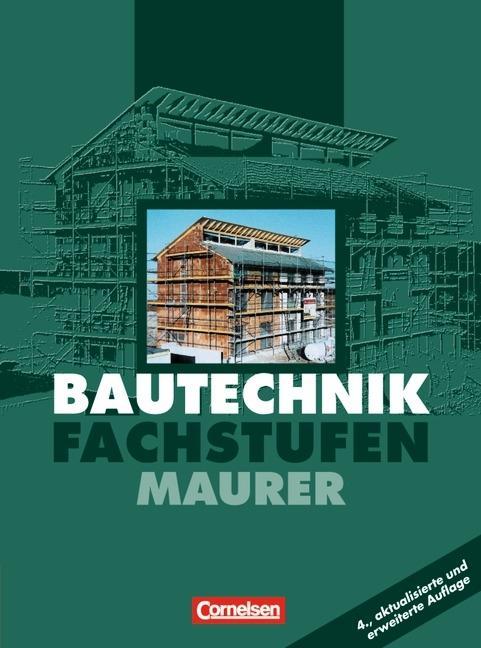 Bautechnik. Fachstufen. Maurer. Schülerbuch. Euro-Ausgabe 