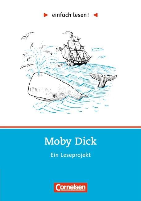 einfach lesen! Mo Bayern Dick. Aufgaben und Übungen 