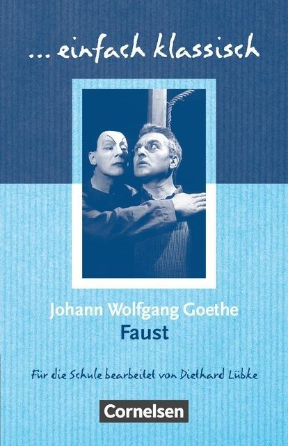 Faust. Schülerheft. einfach klassisch 