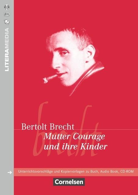Mutter Courage und ihre Kinder 