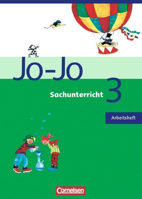 Jo-Jo Sachunterricht 3. Schuljahr. Arbeitsheft. Rheinland-Pfalz 