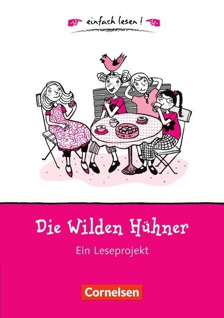 Die wilden Hühner 