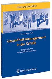 Gesundheitsmanagement in der Schule 