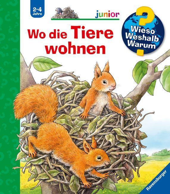 Wieso? Weshalb? Warum? Junior Band 46: Wo die Tiere wohnen 