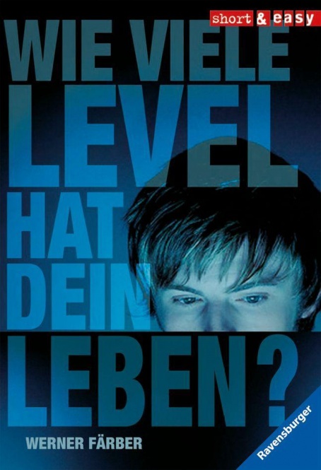 Wie viele Level hat dein Leben? 